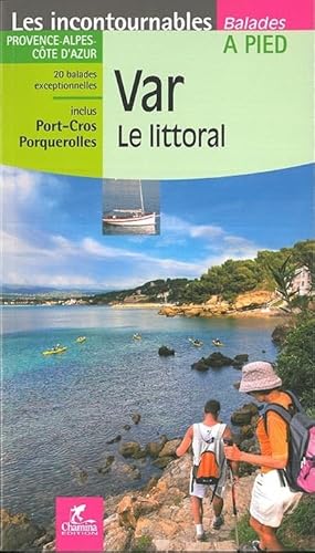Var - Le littoral à pied (Incontournables à pied)