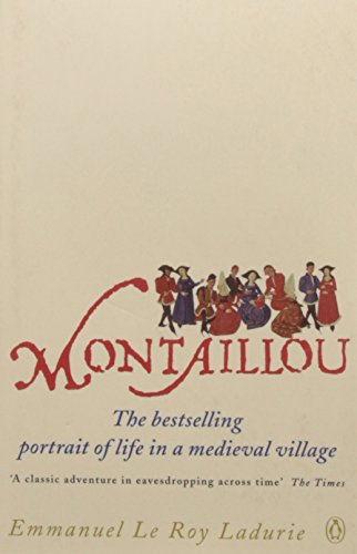 Montaillou: Cathars and Catholics in a French Village 1294-1324 von Penguin