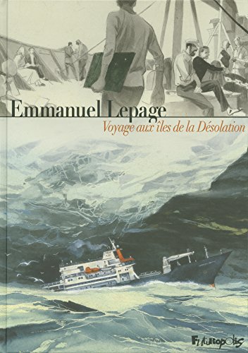 Voyage aux iles de la Desolation von FUTUROPOLIS