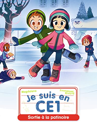 Je suis en CE1 - Sortie à la patinoire von CASTOR POCHE