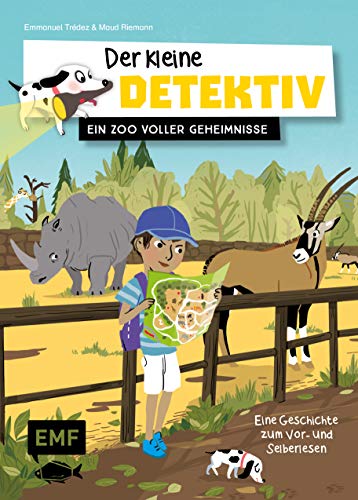 Der kleine Detektiv – Ein Zoo voller Geheimnisse: Eine Geschichte zum Vor- und Selberlesen Der kleine Detektiv – Ein Zoo voller Geheimnisse: Eine Geschichte zum Vor- und Selberlesen