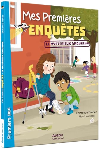 Mes premières enquêtes. Tome 7, le mystérieux amoureux