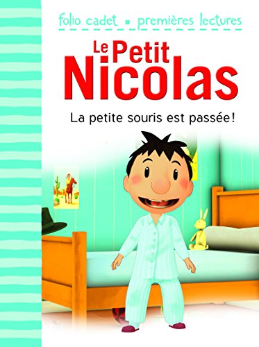 Le Petit Nicolas - La petite souris est passée !