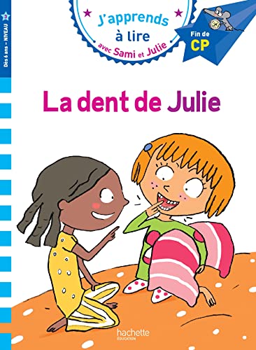 La Dent de Julie: Fin de CP, niveau 3