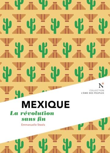 Mexique : La révolution sans fin