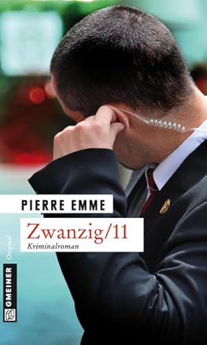 Zwanzig/11: Kriminalroman (Max Petrark) von Gmeiner-Verlag