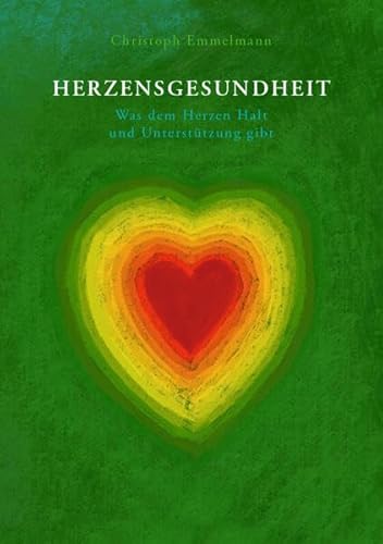 Herzensgesundheit: Was dem Herzen Halt und Unterstützung gibt