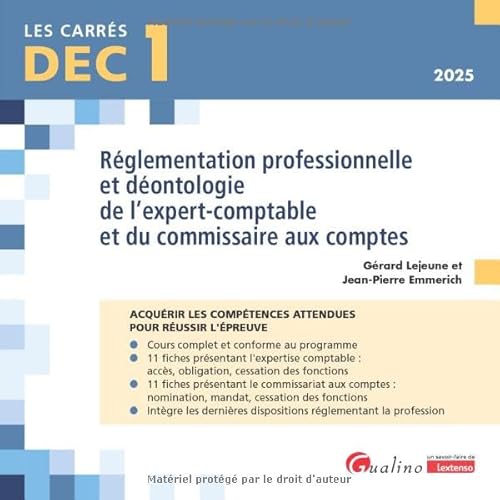 DEC 1 - Réglementation professionnelle et déontologie de l'expert-comptable et du commissaire aux comptes: 22 fiches de cours pour acquérir les connaissances attendues pour réussir l'épreuve (2024) von GUALINO
