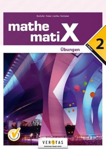mathematiX: mathematiX - Übungen - 2 - Übungsaufgaben