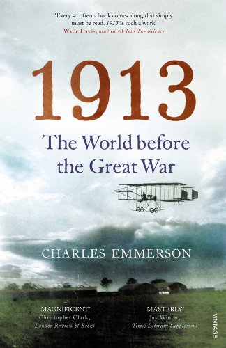1913: The World before the Great War von Vintage
