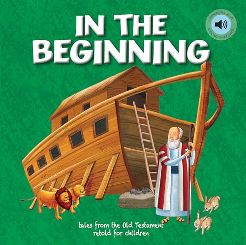 In the Beginning (Children's Bible Storybooks) von North Parade Publishing
