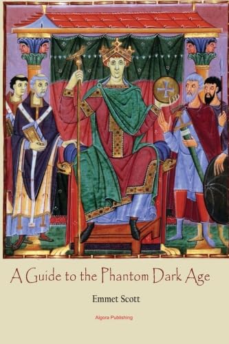 A Guide to the Phantom Dark Age von Algora Publishing