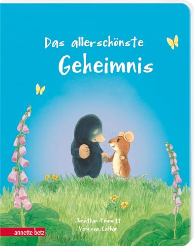 Das allerschönste Geheimnis - Ein liebevolles Pappbilderbuch über Freundschaft von Annette Betz im Ueberreuter Verlag