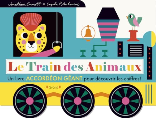 Le train des animaux: Un livre accordéon géant pour découvrir les chiffres ! von GRUND