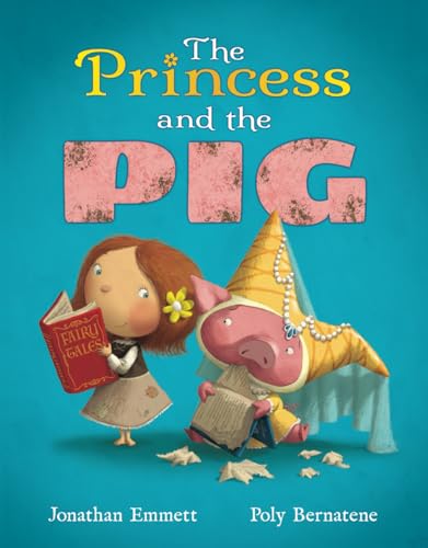The Princess and the Pig The Princess and the Pig