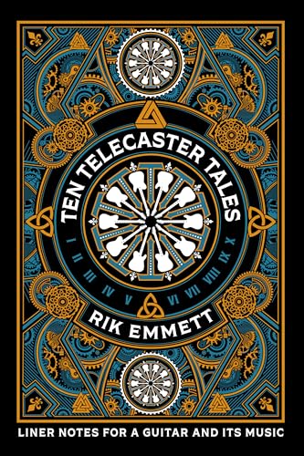 Ten Telecaster Tales: Liner Notes for a Guitar and Its Music von ECW Press,Canada