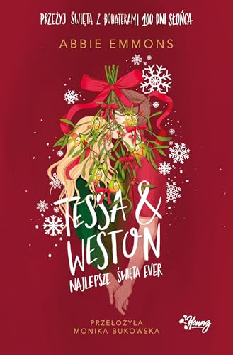 Tessa i Weston: najlepsze święta ever von Young