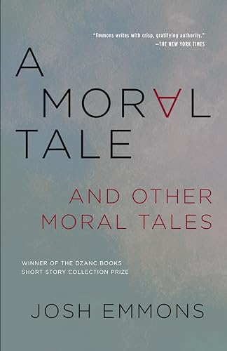 A Moral Tale and Other Moral Tales