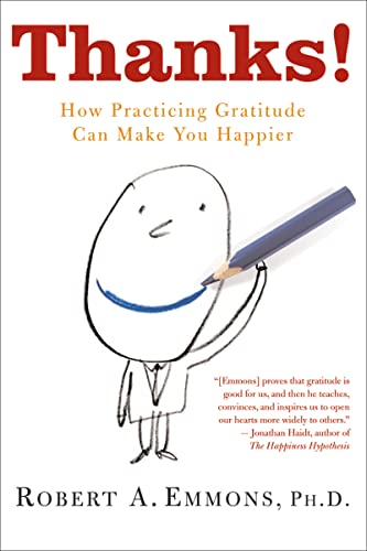 Thanks!: How Practicing Gratitude Can Make You Happier von HarperOne