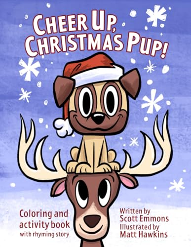 Cheer Up, Christmas Pup! (Brainytops Press) von Independently published