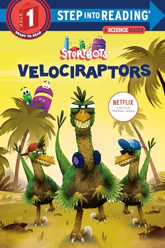 Velociraptors (StoryBots) (Step into Reading) von Random House Books for Young Readers