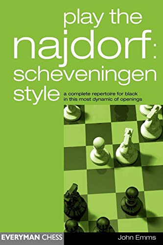Play the Najdorf: Scheveningen Style (Everyman Chess) von Gloucester Publishers Plc