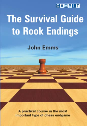 The Survival Guide to Rook Endings (Chess Endings) von Gambit Publications