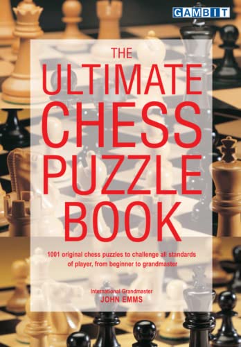 The Ultimate Chess Puzzle Book von Gambit Publications
