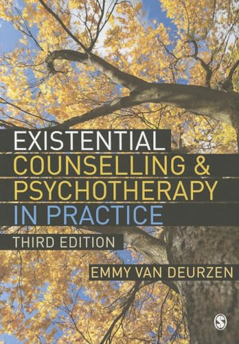Existential Counselling & Psychotherapy in Practice von Sage Publications