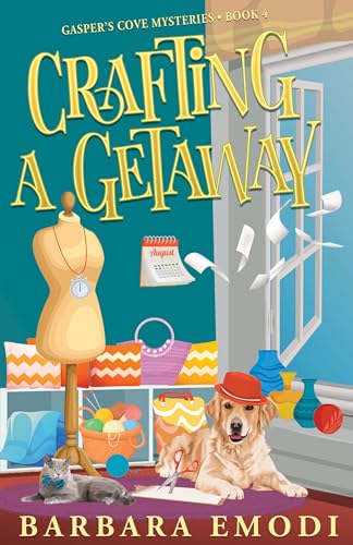 Crafting a Getaway: Gasper's Cove Mysteries Book 4 (Gasper's Cove Mysteries, 4) von C&T Publishing