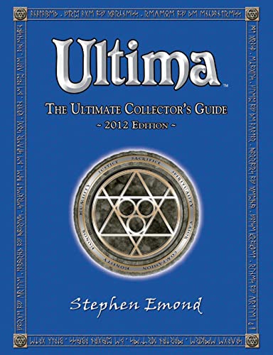 Ultima: The Ultimate Collector's Guide: 2012 Edition