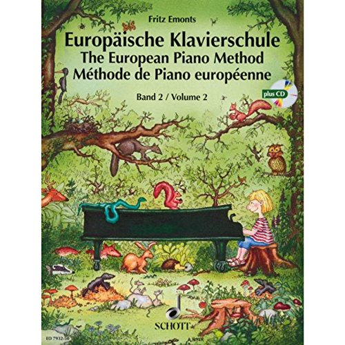 Europäische Klavierschule: Band 2. Klavier. Ausgabe mit CD. Europäische Klavierschule: Band 2. Klavier. Ausgabe mit CD.