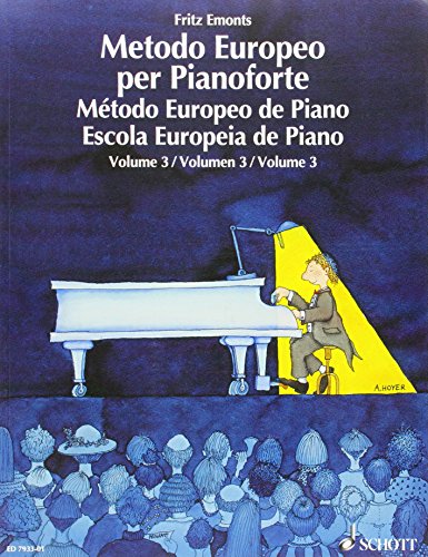 Europäische Klavierschule Band 3. Klavier. Taschenbuch – 31. Mai 2007 von Schott Publishing