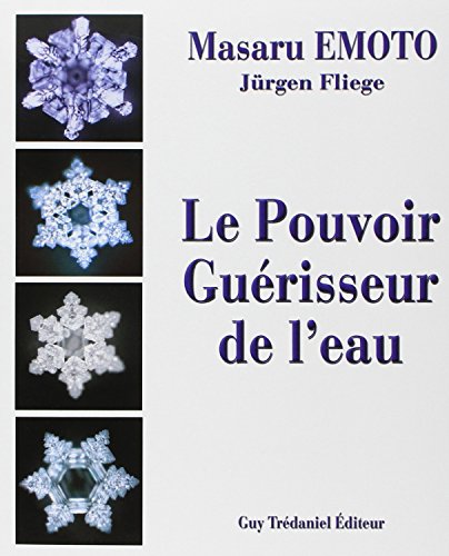 Le Pouvoir Guérisseur de l'Eau - volume 1 (1) von TREDANIEL