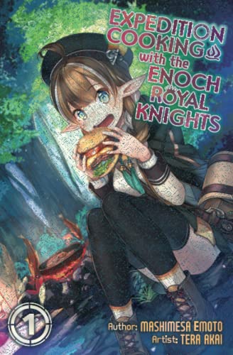 Expedition Cooking with the Enoch Royal Knights, Vol. 1