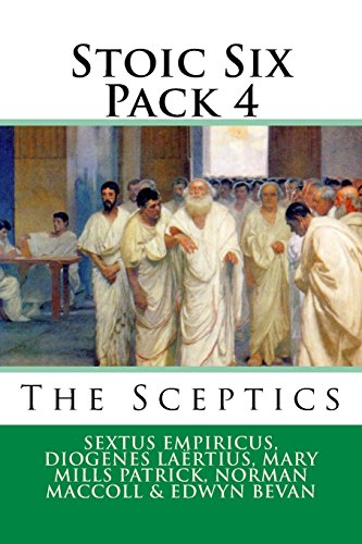 Stoic Six Pack 4: The Sceptics von CreateSpace Independent Publishing Platform