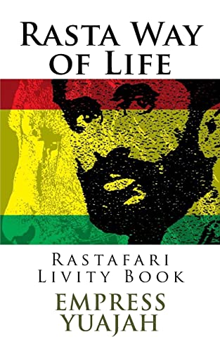 Rasta Way of Life: Rastafari Livity Book von Createspace Independent Publishing Platform