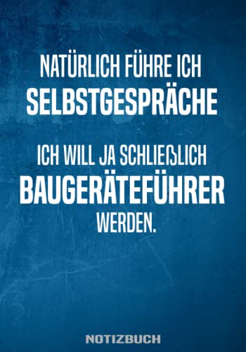 Baugeräteführer Notizbuch: Tolles Buch für die Ausbildung als Baugeräteführer zum Eintragen Baugeräteführer Notizbuch: Tolles Buch für die Ausbildung als Baugeräteführer zum Eintragen von Independently published