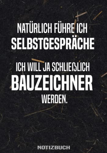 Bauzeichner Notizbuch: Tolles Buch für die Ausbildung als Bauzeichner zum Eintragen Bauzeichner Notizbuch: Tolles Buch für die Ausbildung als Bauzeichner zum Eintragen von Independently published