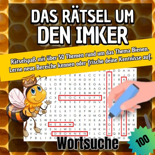 Das Rätsel um den Imker: Rätselspaß mit über 50 Themen rund um das Thema Bienen: Die Welt der Bienen in einem Rätselbuch für Naturfreunde und Imker Das Rätsel um den Imker: Rätselspaß mit über 50 Themen rund um das Thema Bienen: Die Welt der Bienen in einem Rätselbuch für Naturfreunde und Imker