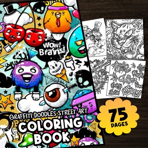 Graffiti Doodles Street art coloring book: Cool coloring book to inspire your graffiti arts Graffiti Doodles Street art coloring book: Cool coloring book to inspire your graffiti arts von Independently published