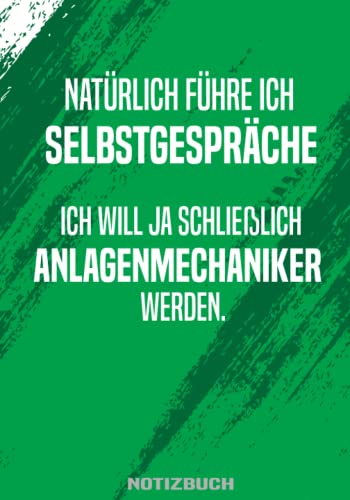 Notizbuch für Anlagenmechaniker: Tolles Buch für die Ausbildung als Anlagenmechaniker zum Eintragen Notizbuch für Anlagenmechaniker: Tolles Buch für die Ausbildung als Anlagenmechaniker zum Eintragen