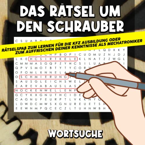 Schrauber Rätselbuch für Kfz Mechatroniker: Rätselbuch für Schrauber die gern an Autos Schrauben Schrauber Rätselbuch für Kfz Mechatroniker: Rätselbuch für Schrauber die gern an Autos Schrauben von Independently published