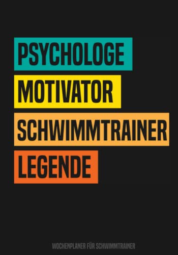 Schwimmtrainer Wochenplaner: Buch für Schwimmtrainer - Schwimm Kalender für Schwimmtrainer ein tolles Geschenk als Buch Schwimmtrainer Wochenplaner: Buch für Schwimmtrainer - Schwimm Kalender für Schwimmtrainer ein tolles Geschenk als Buch von Independently published
