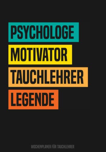 Tauchlehrer Wochenplaner: Buch für Tauchlehrer - Tauch Kalender für Tauchlehrer ein tolles Geschenk als Buch Tauchlehrer Wochenplaner: Buch für Tauchlehrer - Tauch Kalender für Tauchlehrer ein tolles Geschenk als Buch von Independently published
