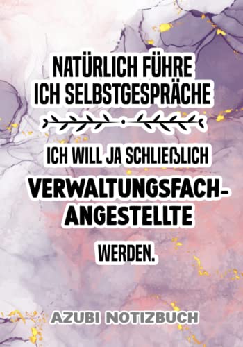 Verwaltungsfachangestellte Azubi Notizbuch: Notizbuch oder Block für Berufsschule als Planer für Verwaltungsfachangestellte Ausbildung Verwaltungsfachangestellte Azubi Notizbuch: Notizbuch oder Block für Berufsschule als Planer für Verwaltungsfachangestellte Ausbildung von Independently published