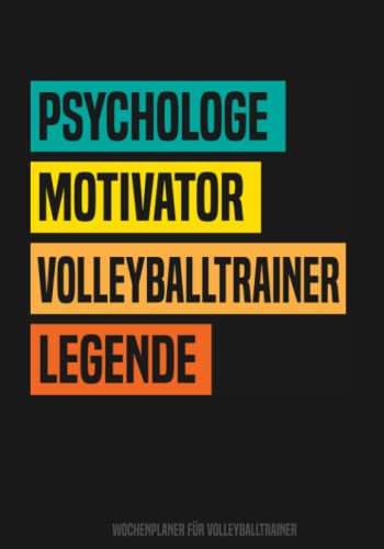 Volleyballtrainer Wochenplaner: Buch für Volleyballtrainer - Volleyball Kalender für Volleyballtrainer ein tolles Geschenk als Buch Volleyballtrainer Wochenplaner: Buch für Volleyballtrainer - Volleyball Kalender für Volleyballtrainer ein tolles Geschenk als Buch