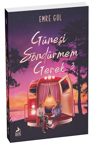 Günesi Söndürmem Gerek 3