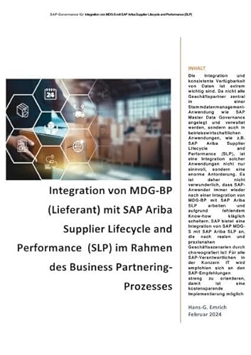 Handbuch für die Integration von MDG-BP (Lieferant) mit SAP Ariba Supplier Lifecycle and Performance (SLP) im Rahmen des Business ... Partner (BP) MDG - S mit Projektlösungen von epubli