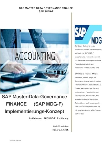 SAP Master-Data-Governance FINANCE (SAP MDG-F) Implementierungs-Konzept: Implementierungsleitfaden zu SAP MDG-F Einführung von epubli